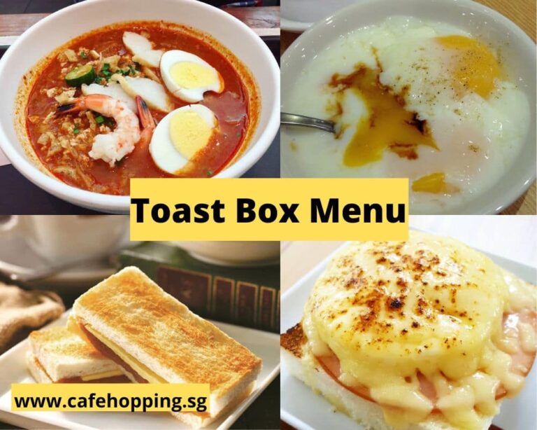 Toast Box Singapore Menu 2024 (Updated February)
